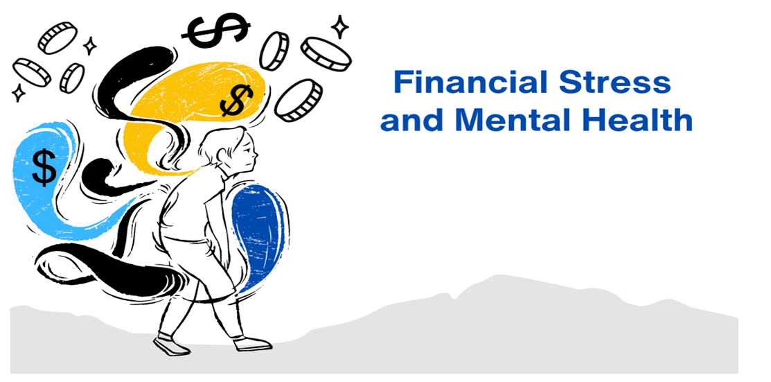 Financial Stress and Mental Health